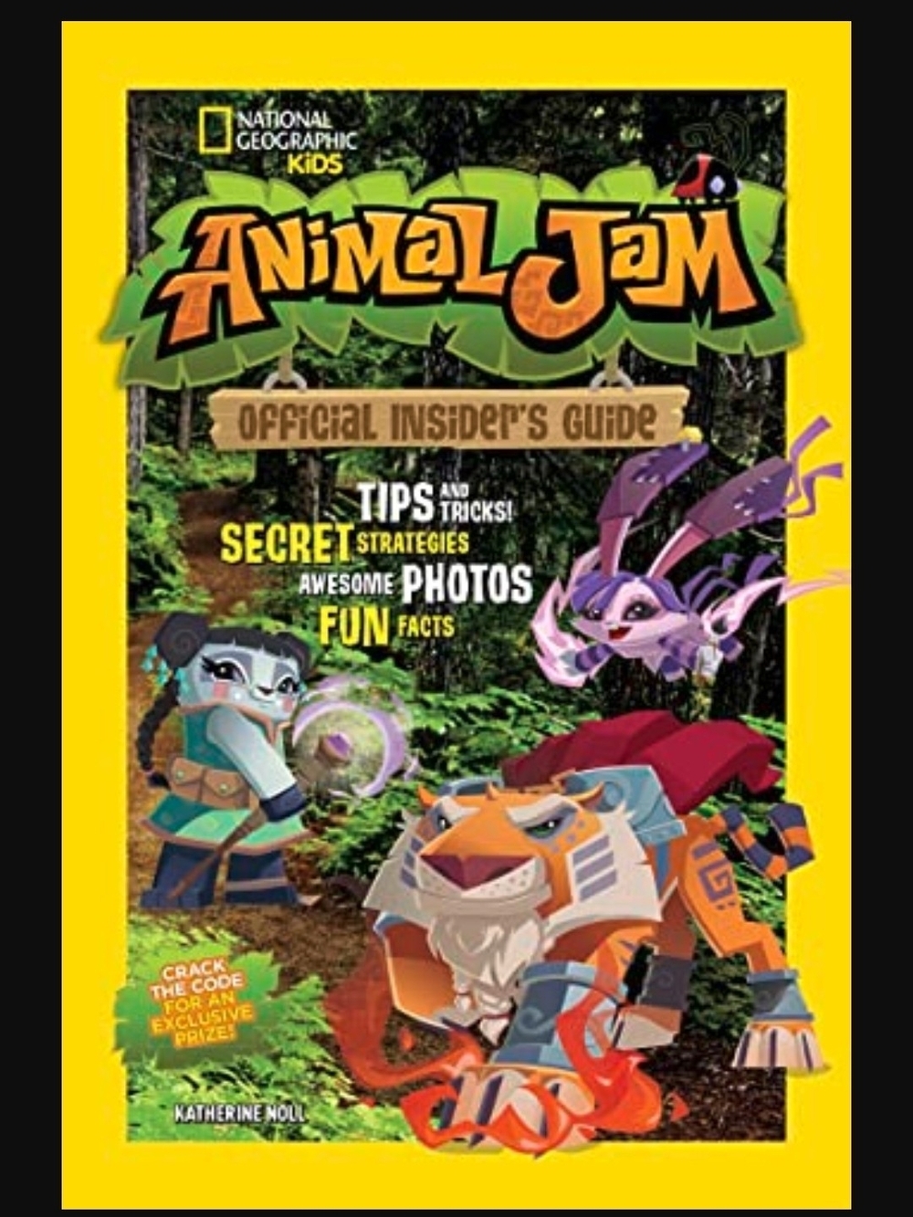 Animal Jam: Official Insidersby Katherine Noll